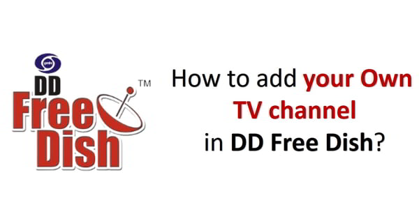 Do you want to add your own satellite TV channel to the DD Freedish platform, this opportunity? 72nd e-auction for adding private channels