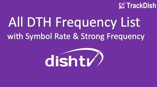 Dish TV Frequency List | Zing Digital | SES 8 | 95.0° East