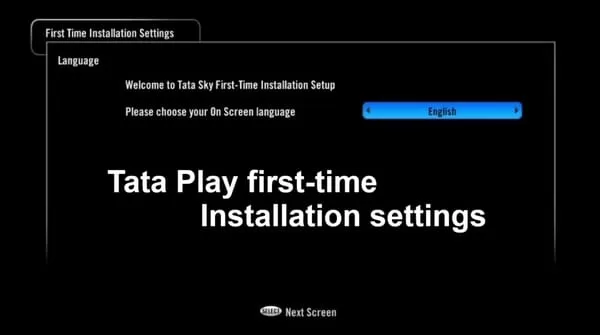 Tata Play first-time installation settings - If you are not getting Tata Play TV signals or No Signal message on screen follow instructions