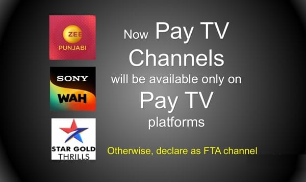 Confirmed that all pay TV channels will be removed from the DD Free dish platform. If the TV channel is declared as FTA then It can be added.